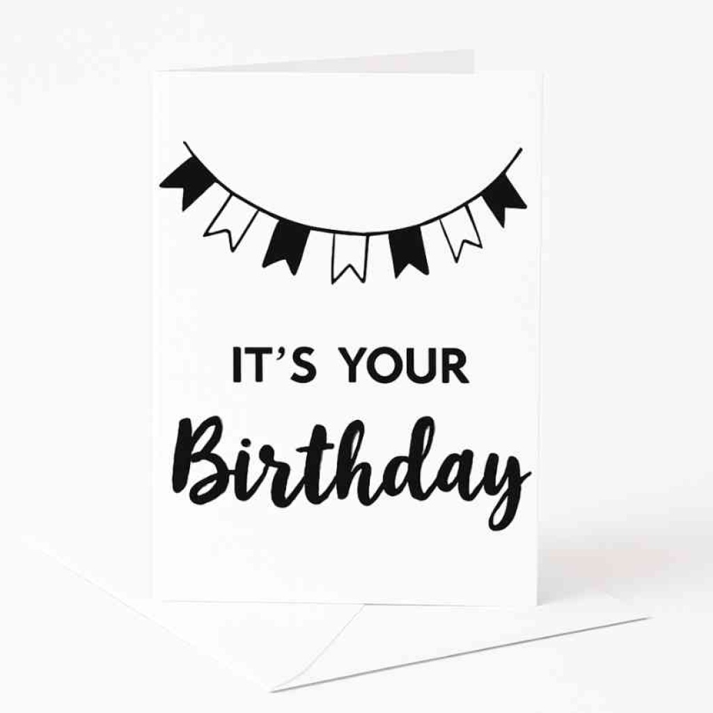 Wenskaart – "It’s Your Birthday" – Met Envelop – FSC Papier – Zwart/Wit