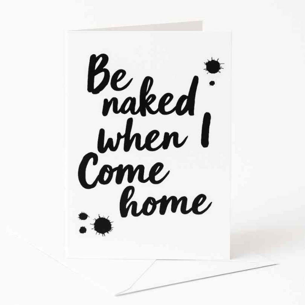 Wenskaart "Be Naked When I Come Home" – 120 x 170 mm – Met Envelop