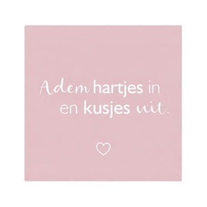 Wenskaart – “Adem hartjes in” – Inclusief Envelop