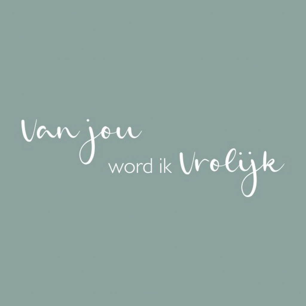 Wenskaart “Van jou word ik vrolijk” – 150 x 150 mm – Inclusief Envelop