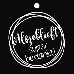 Cadeaukaartje – Alsjeblieft super bedankt