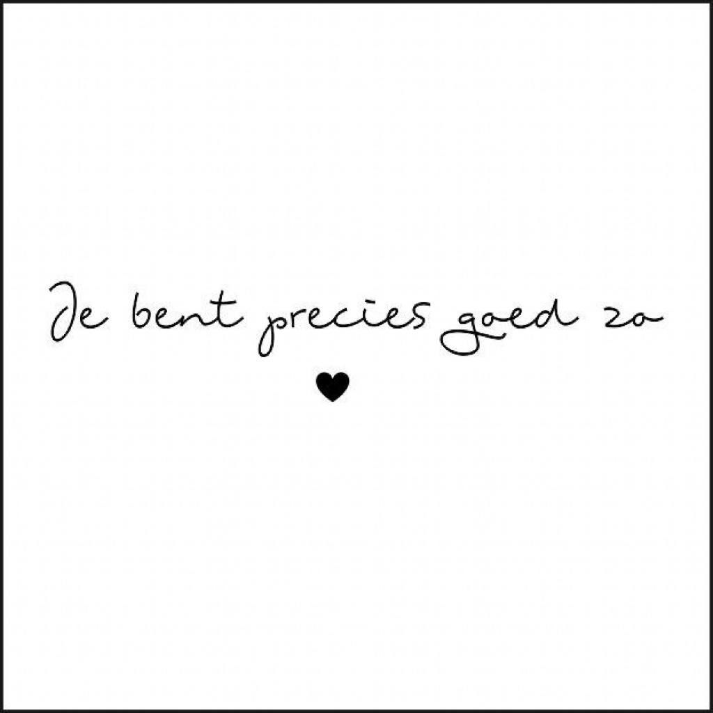 Wenskaart “Je bent precies goed zo” – 150 x 150 mm – Inclusief Envelop