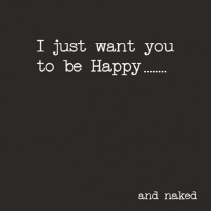 Wenskaart “I just want you.......” – 150 x 150 mm – Inclusief Envelop