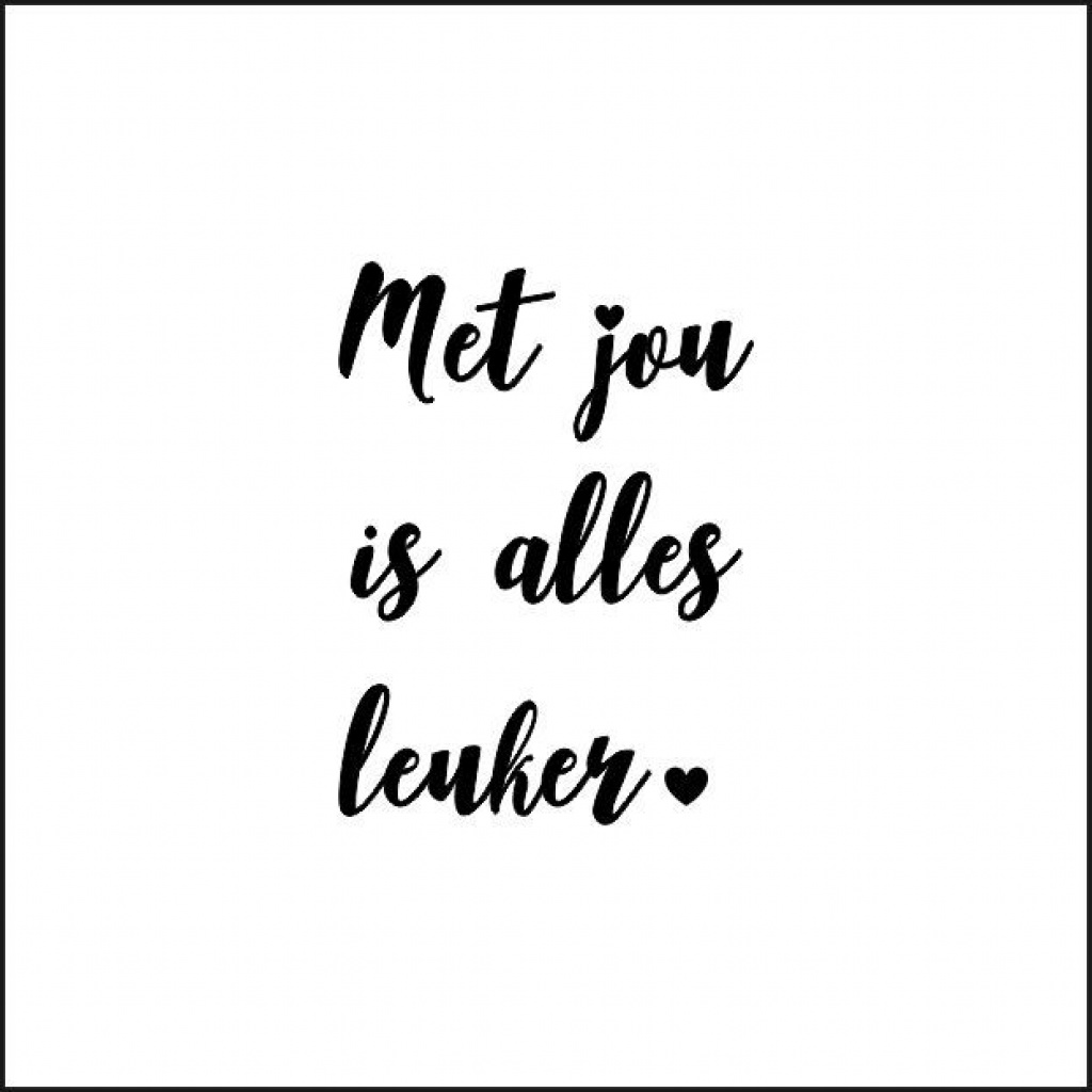 Wenskaart “Met jou is alles leuker” – 150 x 150 mm – Inclusief Envelop