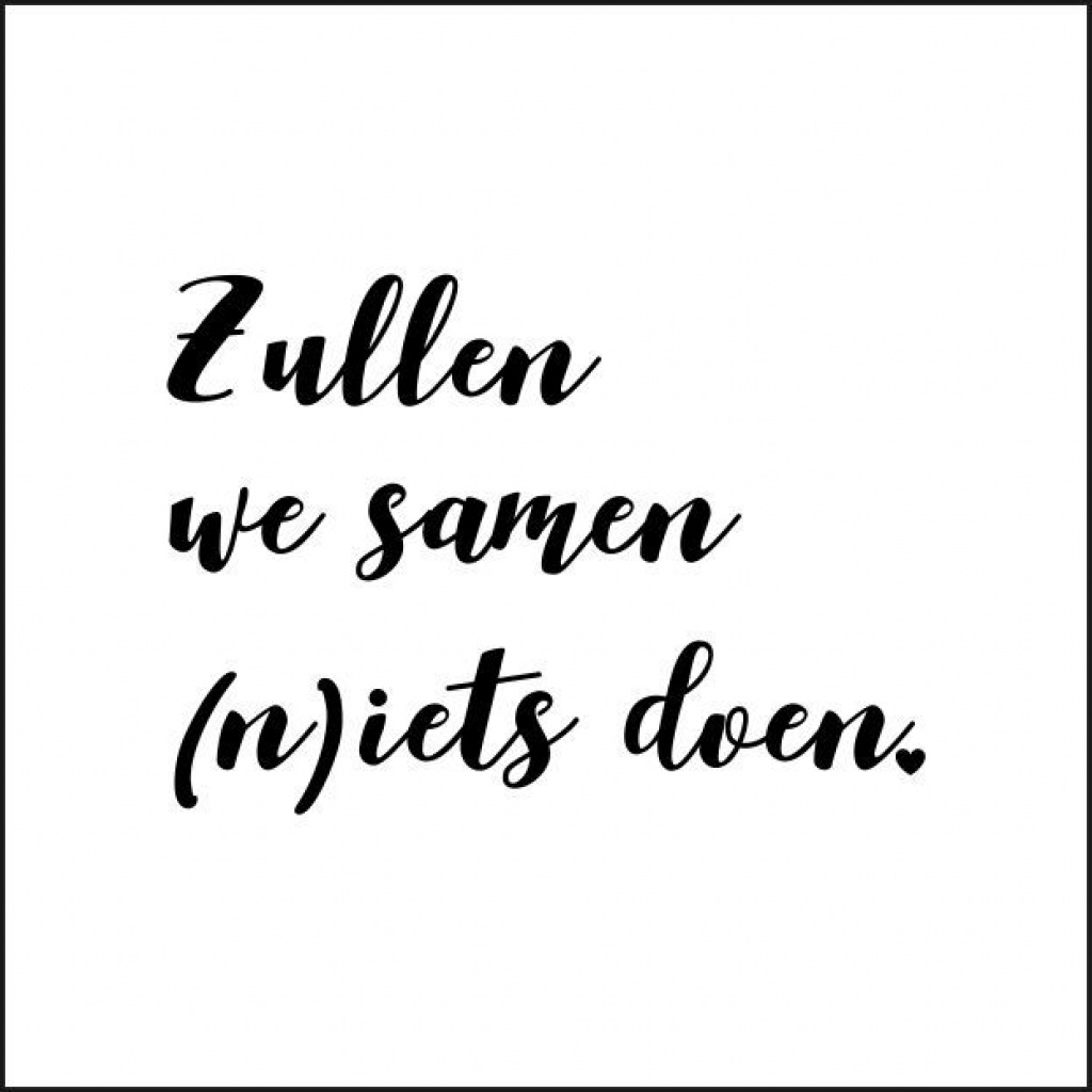 Wenskaart “Zullen we samen (n)iets doen” – 150 x 150 mm – Inclusief Envelop