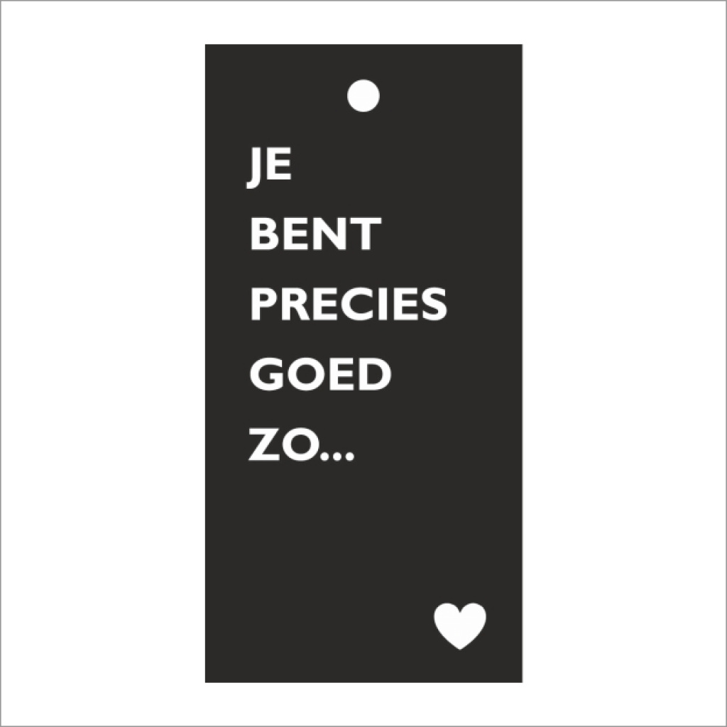 Cadeaukaartje – je bent precies goed zo
