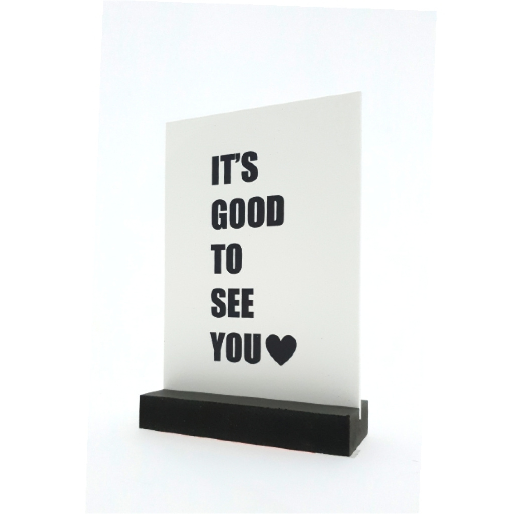 Decoplaatje – It’s Good to see you – met houder