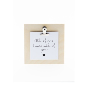 Mini-Clipbordje met kaartje – All of me loves all of you