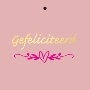 Cadeaukaartje – “Gefeliciteerd”
