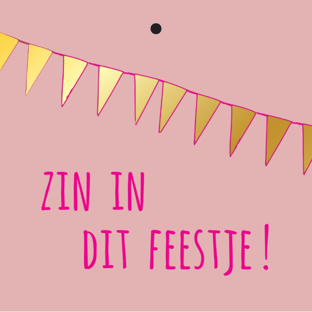 Cadeaukaartje – “Zin in dit feestje!”