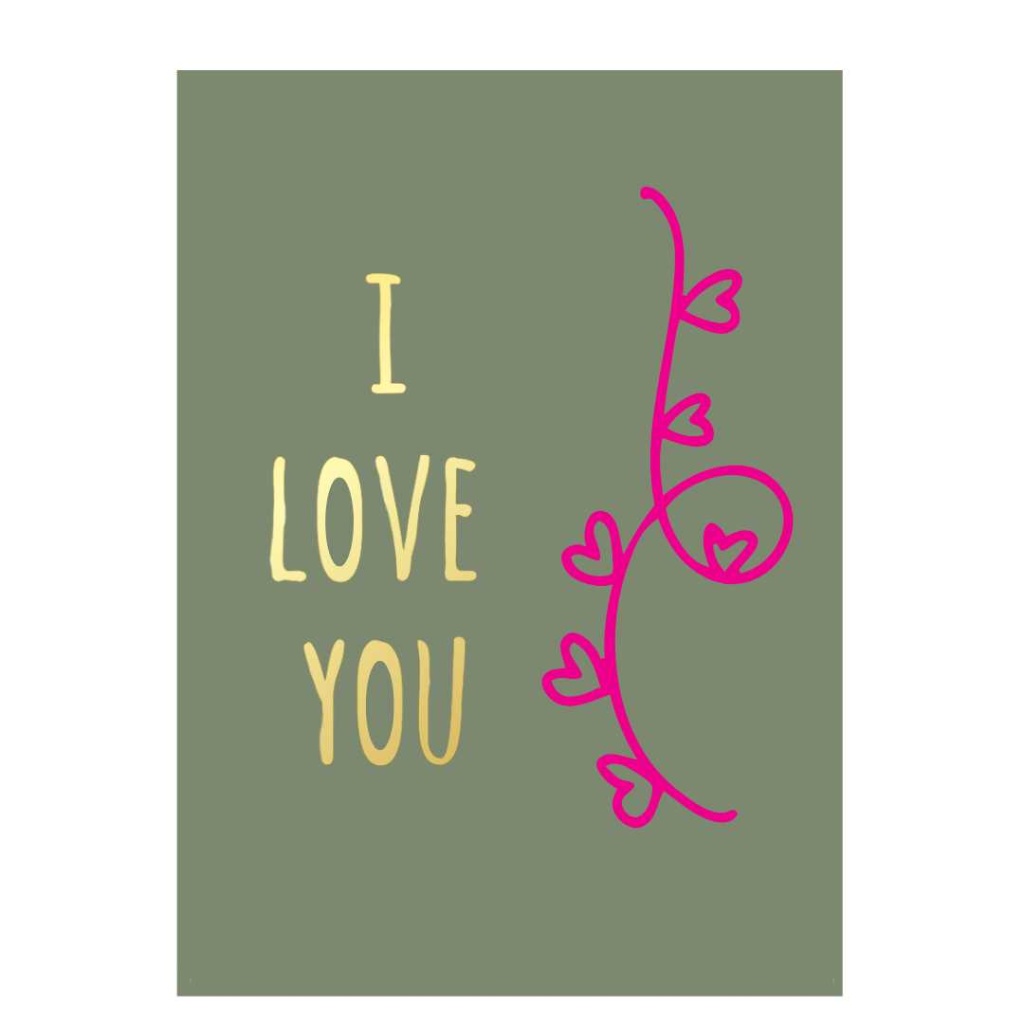 Wenskaart – “I Love You”