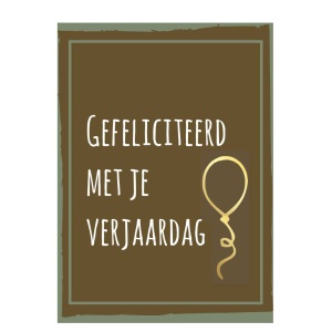 Wenskaart – “Gefeliciteerd met je verjaardag”