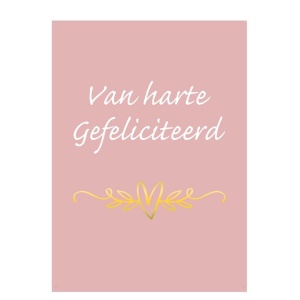 Wenskaart – “Van harte gefeliciteerd”